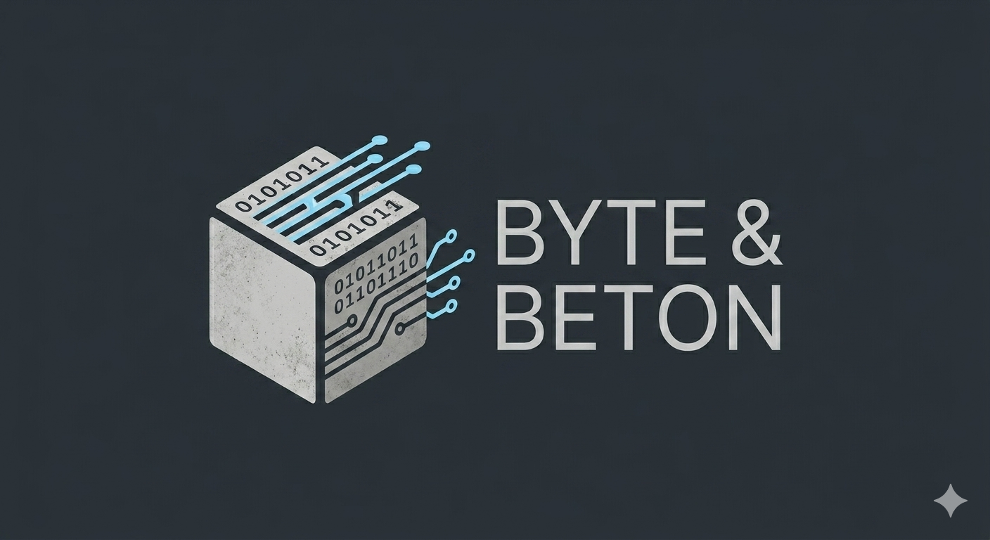[BYTE UND BETON]